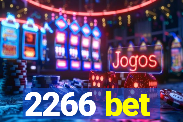 2266 bet